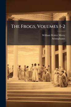 The Frogs Volumes 1-2