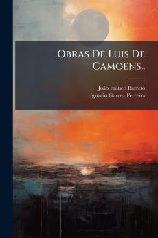 Obras De Luis De Camoens..