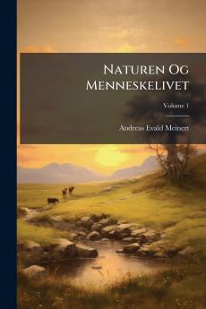 Naturen Og Menneskelivet