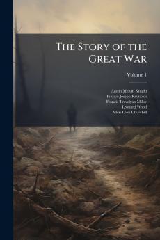 The Story of the Great War