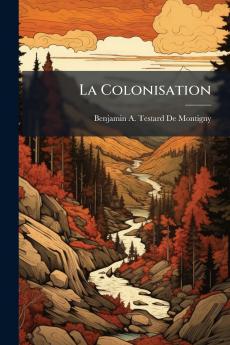La Colonisation