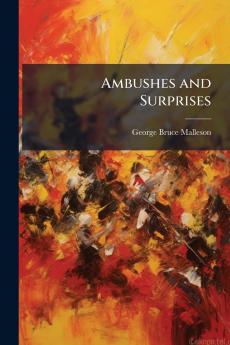 Ambushes and Surprises