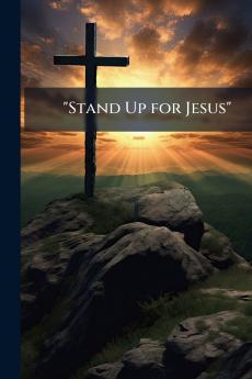 Stand Up for Jesus
