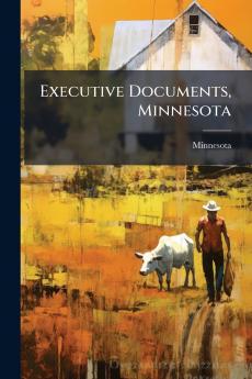 Executive Documents Minnesota