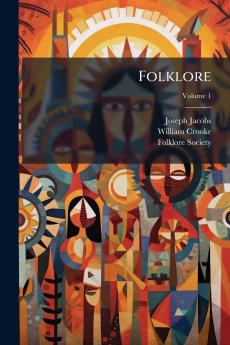 Folklore; Volume 1