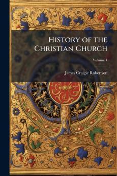 History of the Christian Church