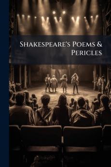 Shakespeare's Poems & Pericles