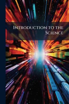 Introduction to the Science