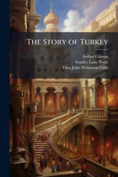The Story of Turkey