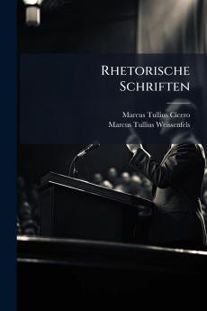Rhetorische Schriften