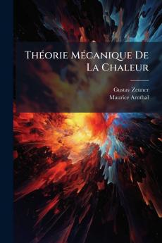 Théorie Mécanique De La Chaleur