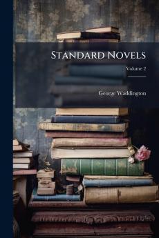 Standard Novels; Volume 2