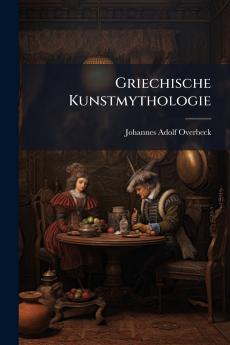 Griechische Kunstmythologie