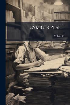 Cymru'r Plant; Volume 14