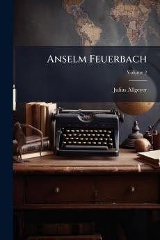 Anselm Feuerbach; Volume 2