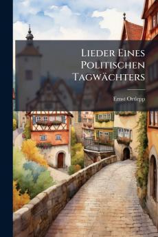 Lieder Eines Politischen Tagwächters