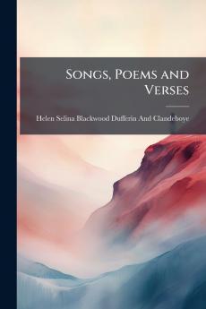 Songs Poems and Verses