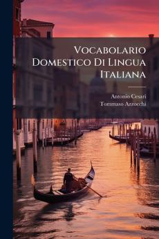 Vocabolario Domestico Di Lingua Italiana