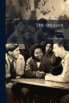 The Speaker; Volume 8