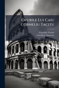 Opurile Lui Caiu Corneliu Tacitu