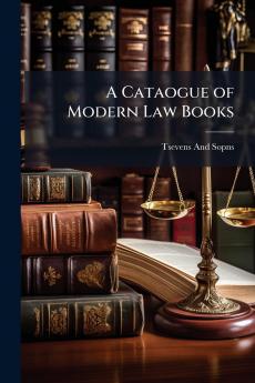 A Cataogue of Modern Law Books