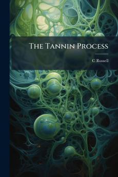 The Tannin Process