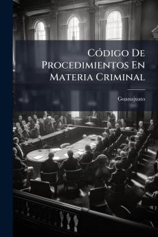 Código De Procedimientos En Materia Criminal