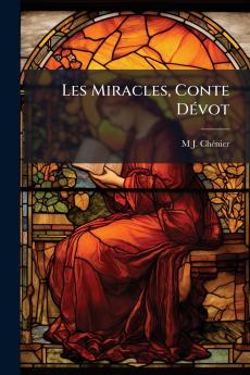 Les Miracles Conte Dévot