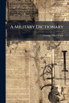 A Military Dictionary