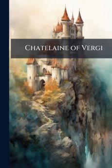 Chatelaine of Vergi