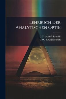 Lehrbuch Der Analytischen Optik