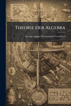 Theorie Der Algebra