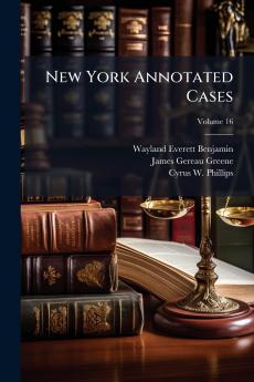 New York Annotated Cases