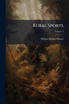 Rural Sports; Volume 3
