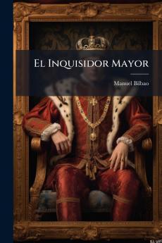 El Inquisidor Mayor