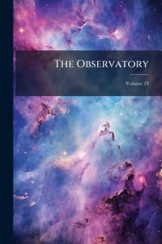 The Observatory; Volume 23