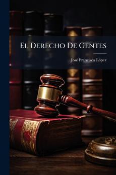 El Derecho De Gentes