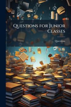 Questions for Junior Classes