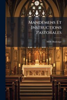 Mandemens Et Instructions Pastorales