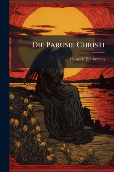 Die Parusie Christi