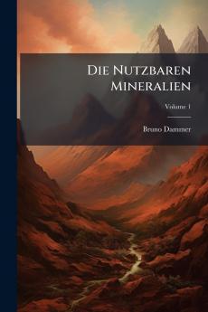 Die Nutzbaren Mineralien