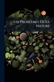 Les Problèmes De La Nature