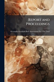 Report and Proceedings