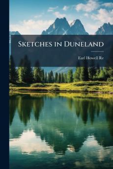 Sketches in Duneland