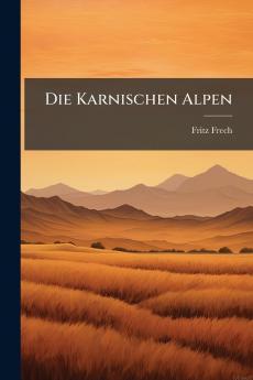 Die Karnischen Alpen
