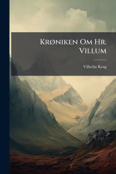 Krøniken Om Hr. Villum