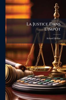 La Justice Dans L'impôt