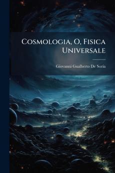 Cosmologia O Fisica Universale
