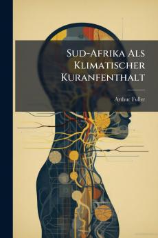 Sud-Afrika Als Klimatischer Kuranfenthalt