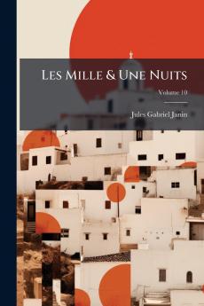 Les Mille & Une Nuits